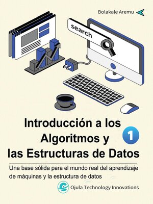 cover image of Introducción a los Algoritmos y las Estructuras de Datos, 1